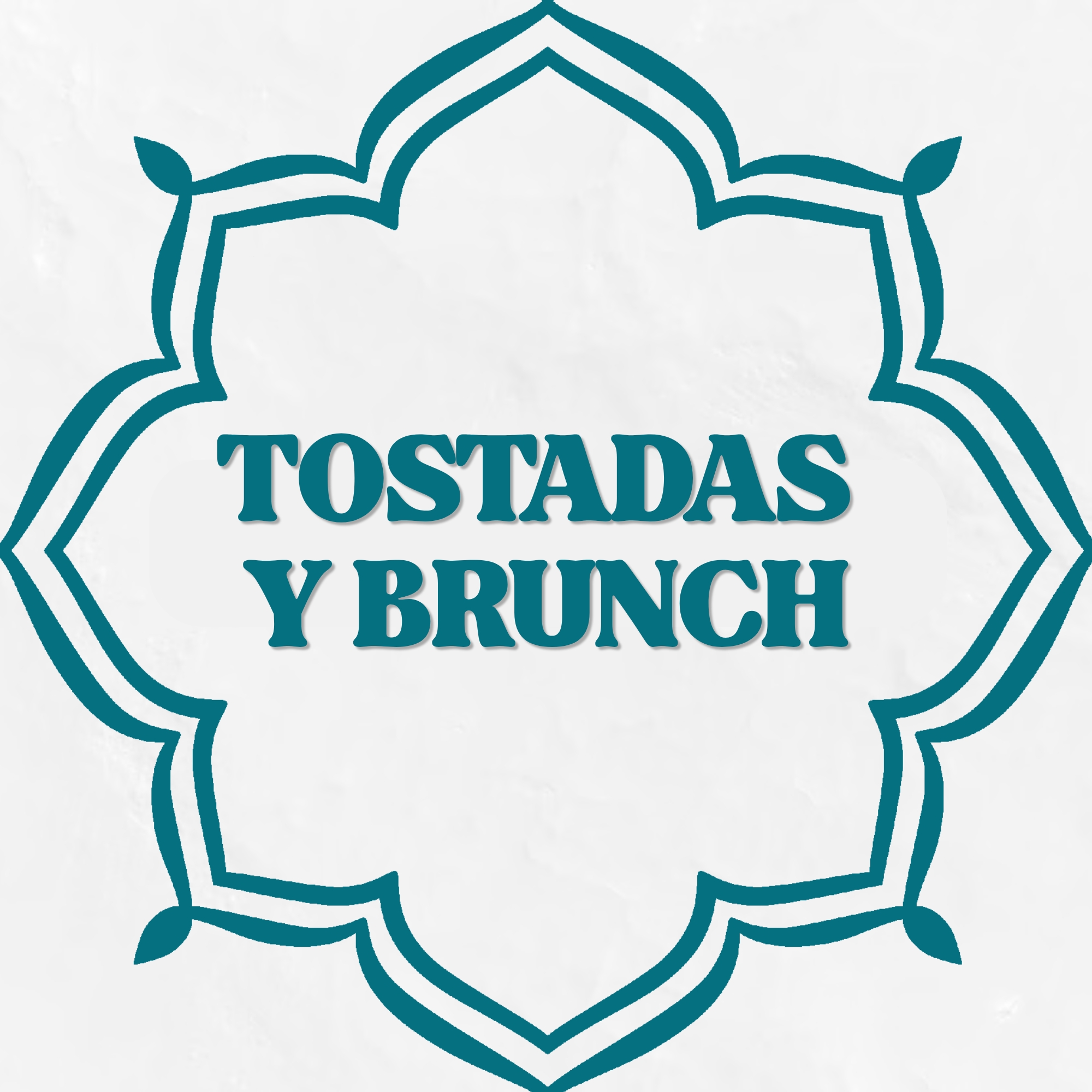 TOSTADAS Y BRUNCH